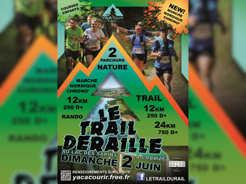 Le Trail Déraille, le dimanche 2 juin au départ de Cublize / Y’ACA Courir Le Trail Déraille, le dimanche 2 juin au départ de Cublize / Y’ACA Courir