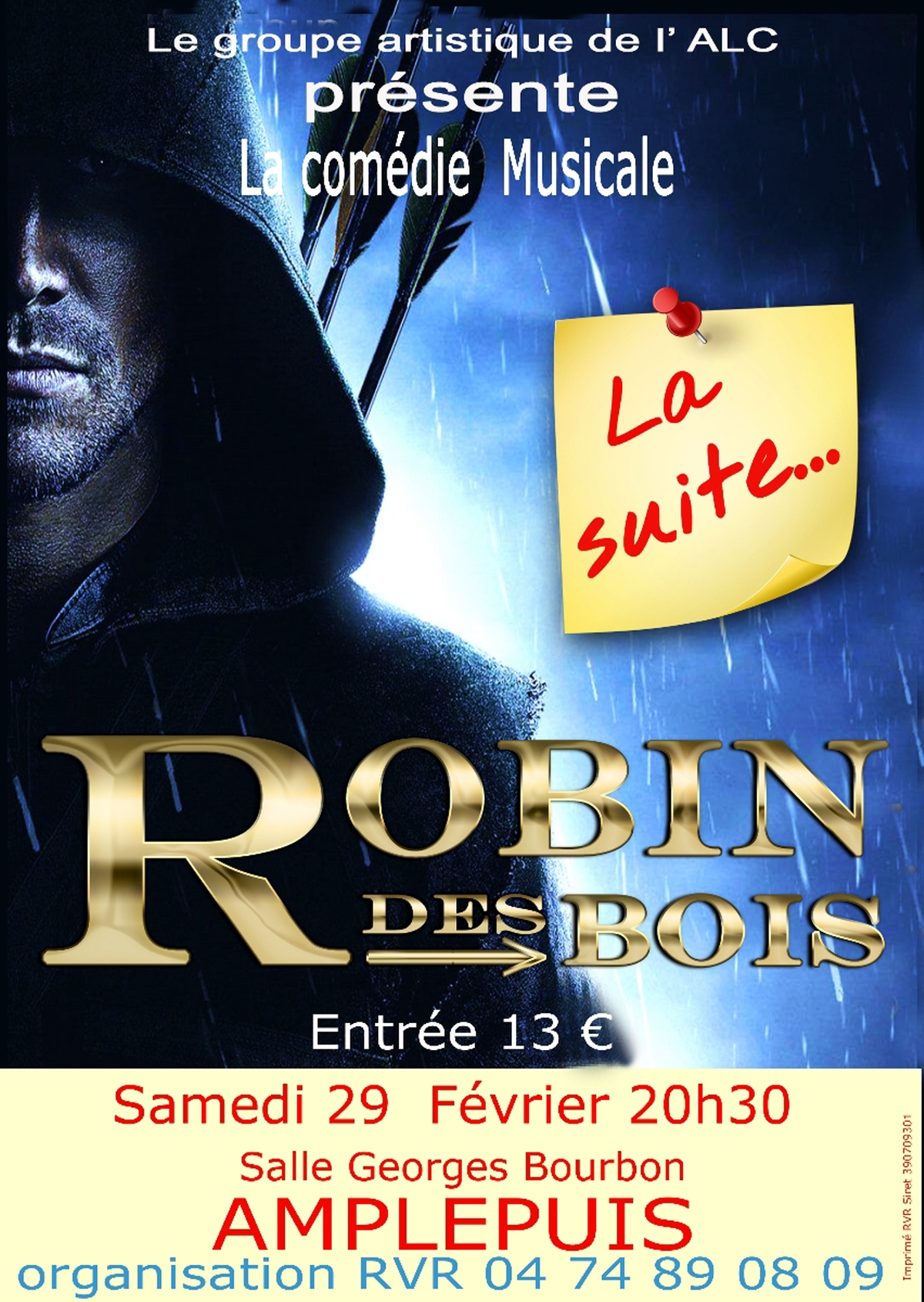 Robin des Bois... La suite&nbsp;: la comédie de RVR&nbsp;!
